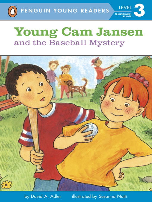 Title details for Young Cam Jansen and the Baseball Mystery by David A. Adler - Available